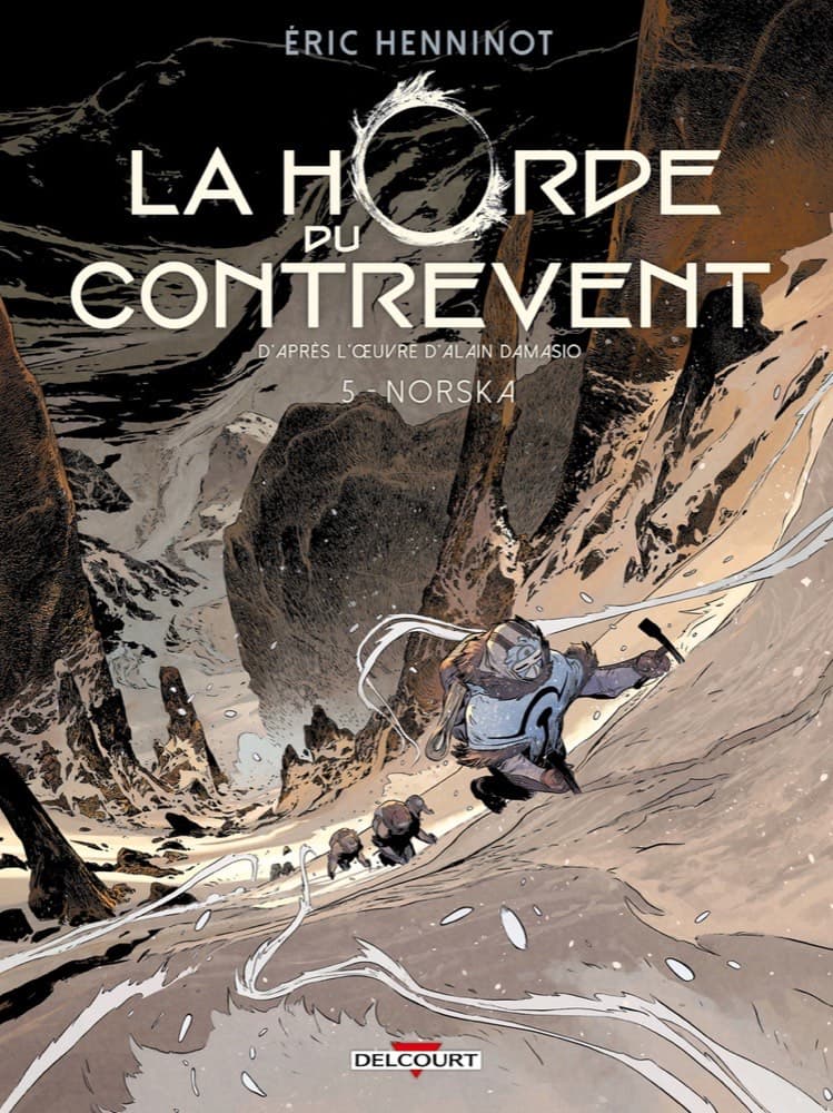 La Horde du contrevent tome 5, Norska